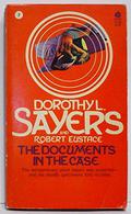 The Documents in the Case by Dorothy L. Sayers, Robert Eustace
