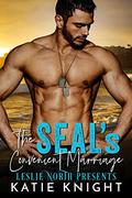 The SEAL’s Convenient Marriage by Katie Knight, Leslie North