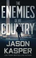 The Enemies of My Country by Jason Kasper, Corey Snow