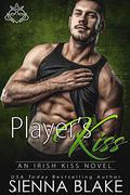 Player's Kiss by Sienna Blake