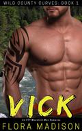 Vick: An OTT Mountain Man Romance by Flora Madison