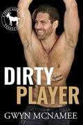 Dirty Player: A Hero Club Novel by Gwyn McNamee, Hero Club