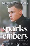 Sparks & Embers by Brooke St. James