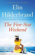 The Five-Star Weekend by Elin Hilderbrand