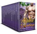 Alpha Devotion: Paranormal Romance Collection (London Mates #1) by Alexis Davie