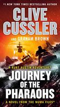Journey of the Pharaohs by Clive Cussler, Graham Brown