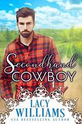 Secondhand Cowboy by Lacy Williams