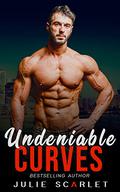 Undeniable Curves (His Curvy Girls #1) by Julie Scarlet
