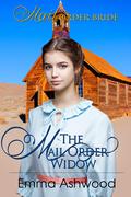 The Mail Order Widow by Emma Ashwood