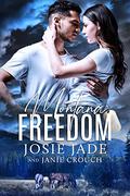 Montana Freedom (Resting Warrior Ranch #6) by Josie Jade