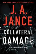 Collateral Damage (Ali Reynolds #17) by J.A. Jance