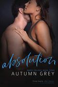 absolution (Grace Trilogy, Book Three) by Autumn Grey