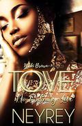 Tove: No Ordinary Love by Neyrey