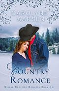 Country Romance by Carolyne Aarsen