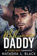 Millionaire Daddy by Natasha L. Black