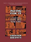Paying for It by Chester Brown