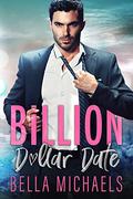 Billion Dollar Date by Cissy Mecca