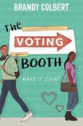 The Voting Booth by Brandy Colbert