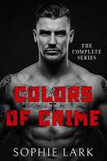 Colors of Crime: The Complete Series by Sophie Lark