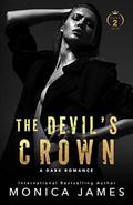 The Devil's Crown-Part Two : All The Pretty Things Trilogy Spin-Off by Monica James