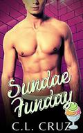 Sundae Funday: A Curvy Woman Romance by C.L. Cruz