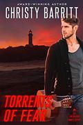 Torrents of Fear: Lantern Beach Romantic Suspense, Book 6 by Christy Barritt