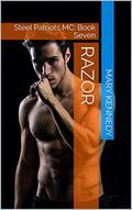 RAZOR: Steel Patriots MC: Book Seven by Mary Kennedy