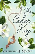 The Cedar Key: A Small Town Southern Contemporary by Stephenia H. McGee