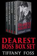 Dearest Boss: The Complete Series Box Set by Tiffany Foss