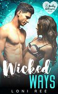 Wicked Ways: A Small Town Twin Switch Romance (Hunky Halloween) by Loni Ree