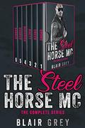 Steel Horse MC: An MC Romance by Blair Grey