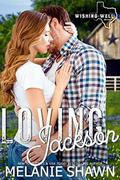 Loving Jackson by Melanie Shawn