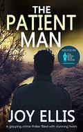 The Patient Man by Joy Ellis