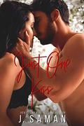 Just One Kiss: A Second Chance Holiday Standalone by J. Saman
