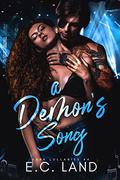A Demon's Song by E.C. Land