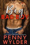 BIG BAD BOY (Big Men Series) by Penny Wylder