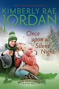 Once Upon a Silent Night: A Christian Romance by Kimberly Rae Jordan