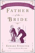 Father of the Bride by Edward Streeter, Gluyas Williams