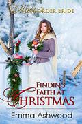 Finding Faith at Christmas by Emma Ashwood