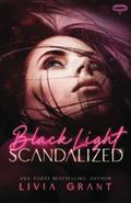 Scandalized by Livia Grant