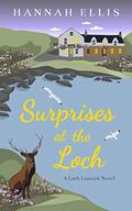 Surprises at the Loch by Hannah Ellis