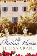 The Italian House by Teresa Crane