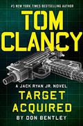 Tom Clancy’s Target Acquired by Don Bentley