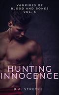 Hunting Innocence by B.A. Stretke