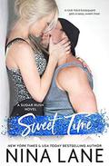 Sweet Time (A Sugar Rush Bodyguard Romance) (Sugar Rush #4) by Nina Lane