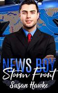 News Boy: Storm Front: An MM Age-Play Romance (News Boy Trilogy) by Susan Hawke