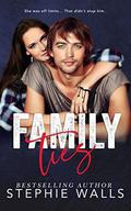Family Ties: A Stepbrother Romance by Stephie Walls