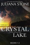 A Crystal Lake Novel Boxed Set 1-3 by Juliana Stone