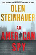 An American Spy (Milo Weaver #3) by Olen Steinhauer