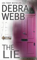 The Lie (Behind Closed Doors: Family Secrets #1) by Debra Webb